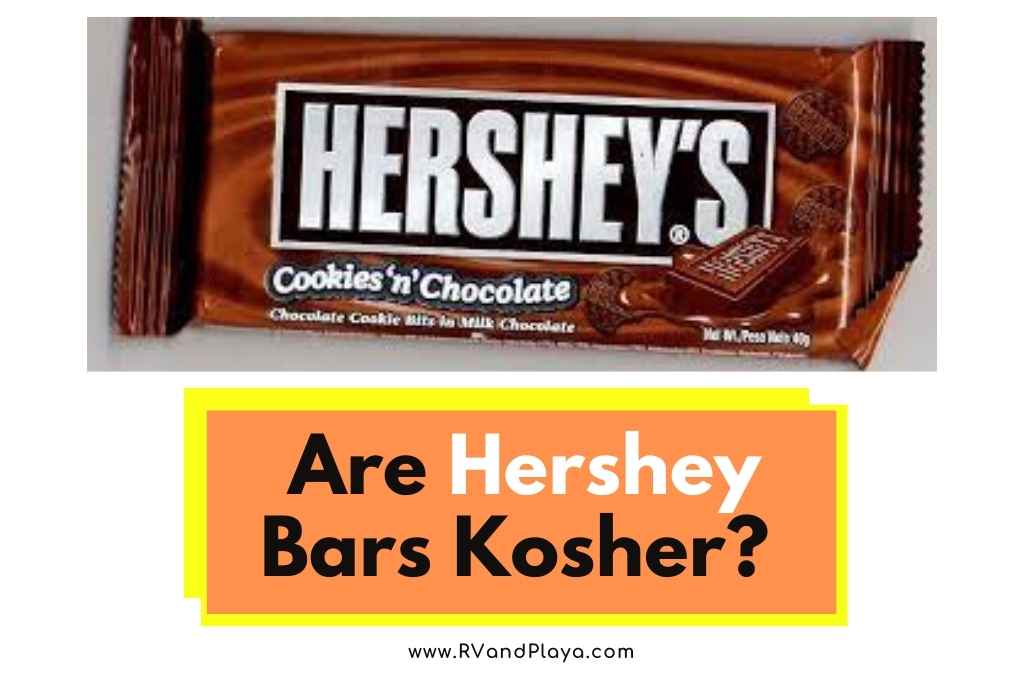 Are Hershey Bars Kosher