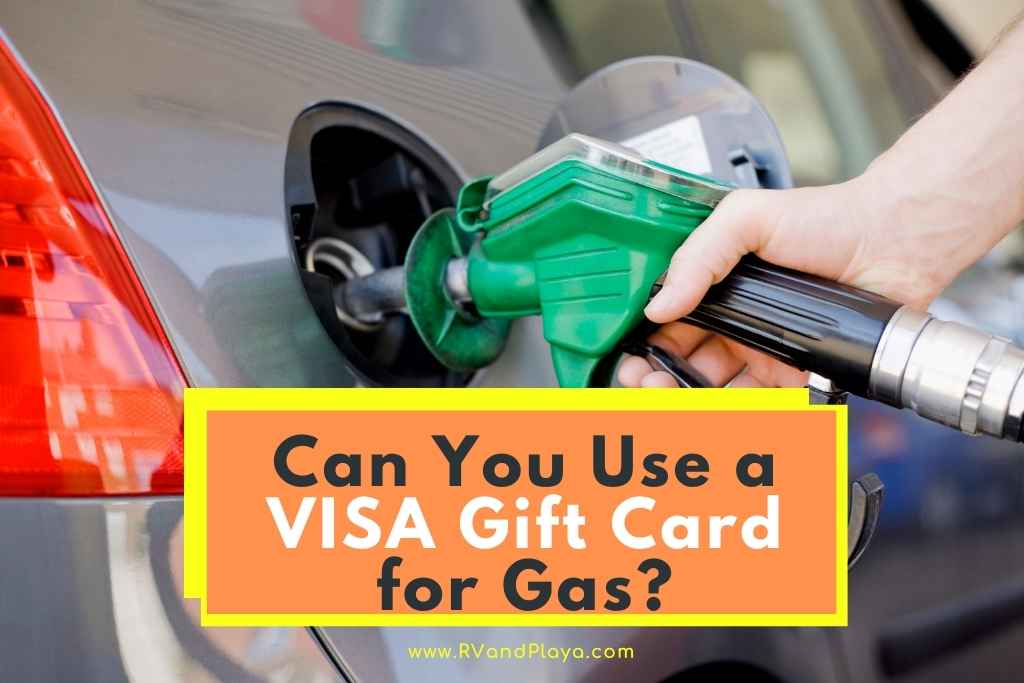 Can You Use a VISA Gift Card for Gas