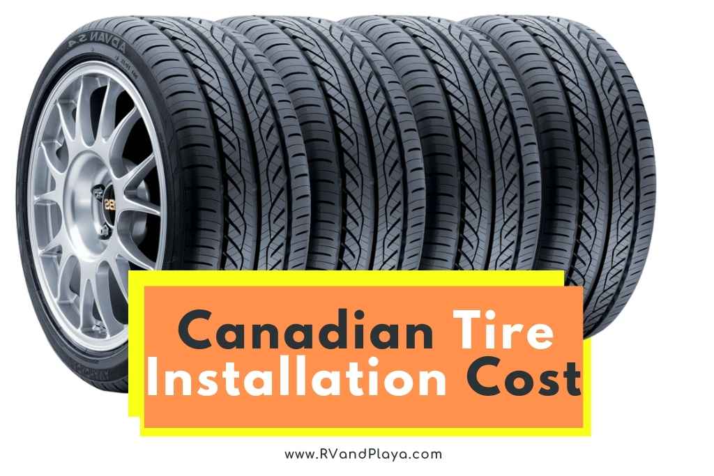 How Much Does Canadian Tire Charge to Change Tires 