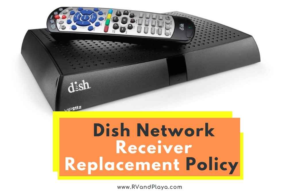 Dish Network Receiver Replacement Policy