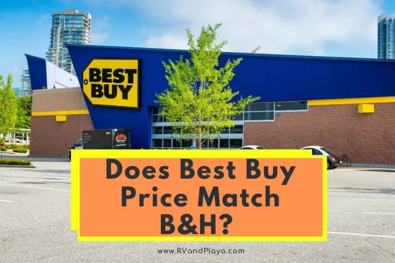 Does Best Buy Price Match B&H (Guarantee + Policy Explained)