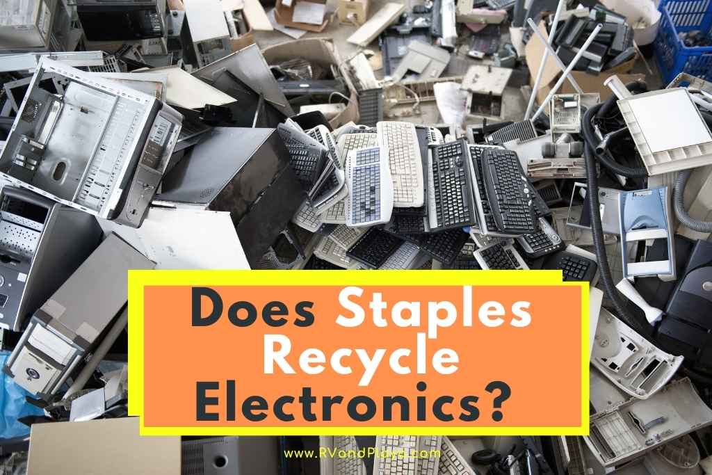 Does Staples Recycle Electronics