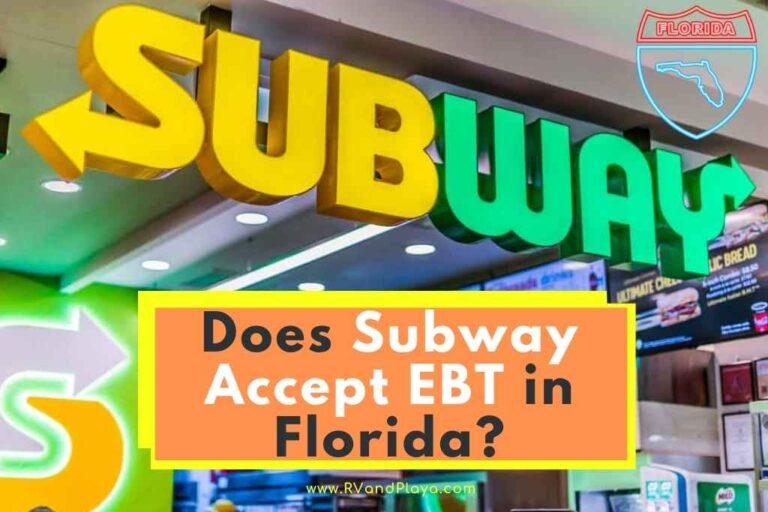 Does Subway Accept EBT in Florida? (Food Stamps + More)