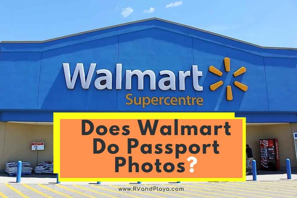 Does Walmart Do Passport Photos