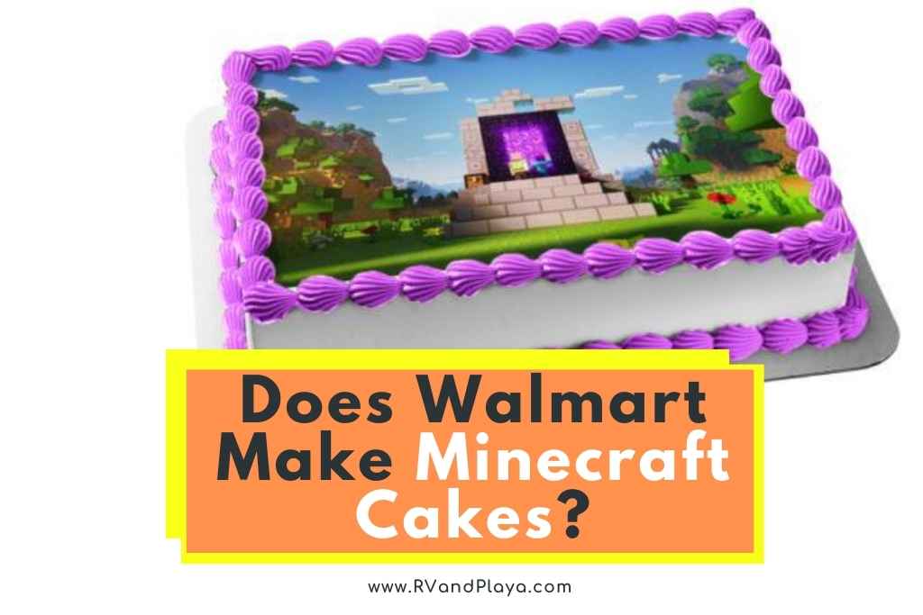 Does Walmart Make Minecraft Cakes