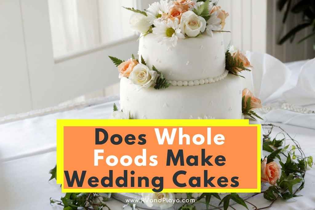 Does Whole Foods Make Wedding Cakes