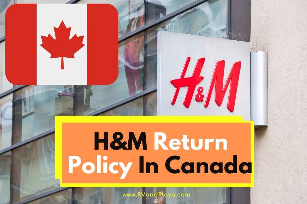 H&M Return Policy Canada