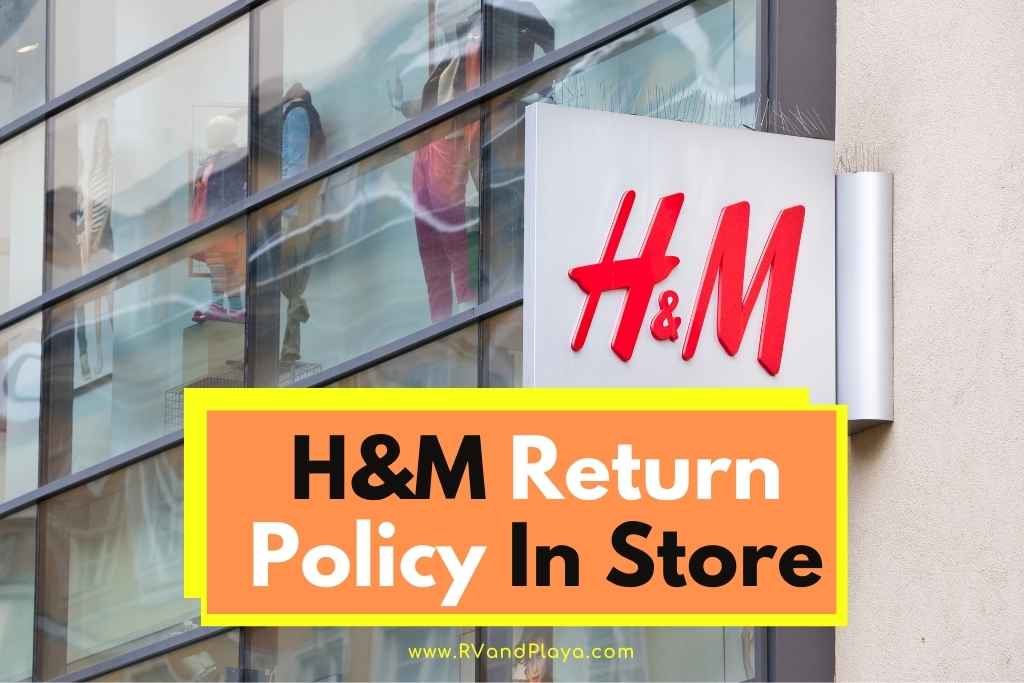 H&M Return Policy Store