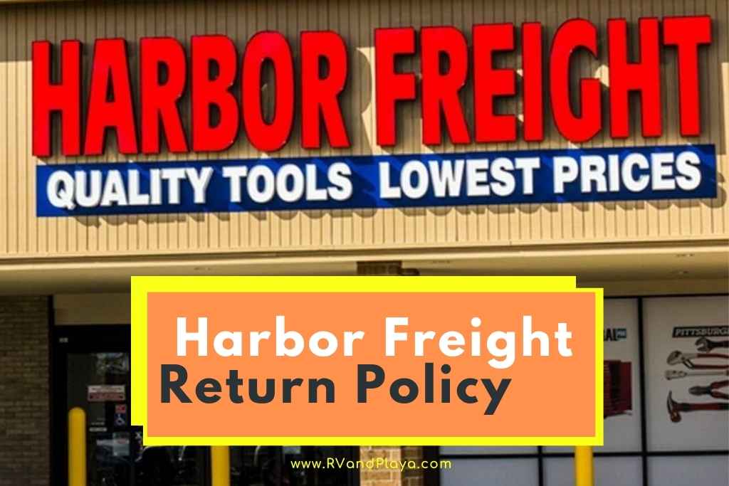 Harbor Freight Return Policy