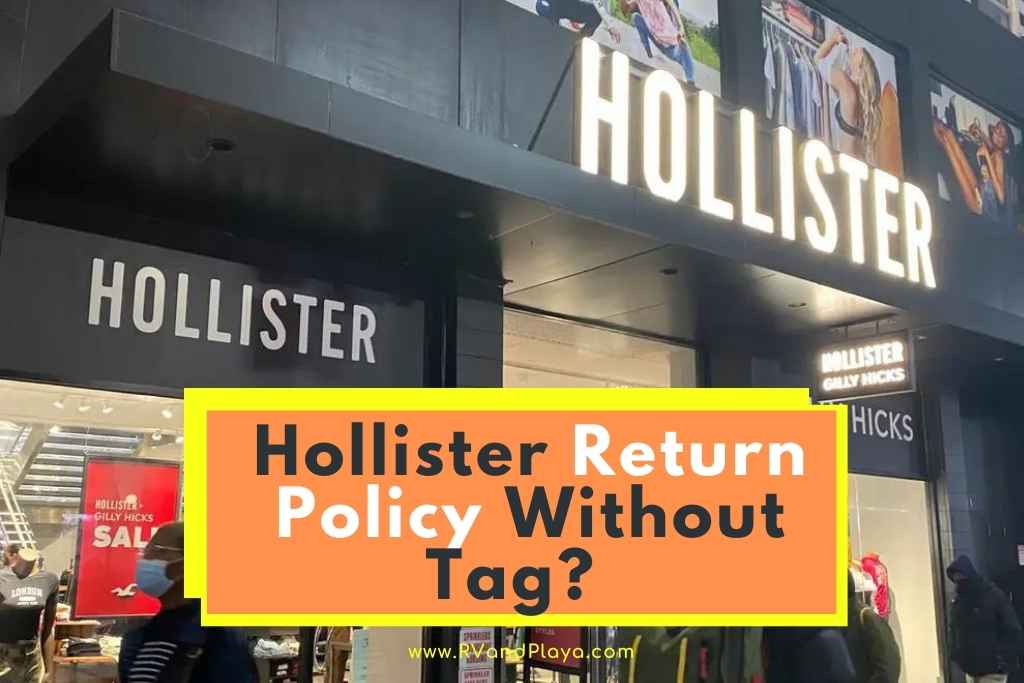 Hollister Return Policy Without Tag
