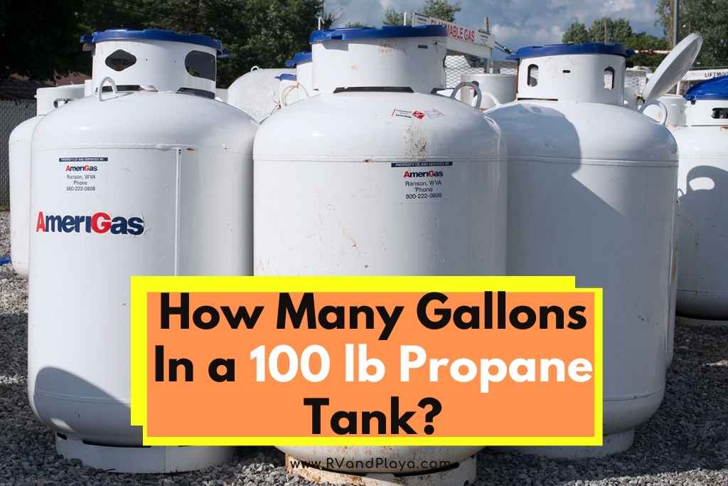 How Many Gallons In a 100 lb Propane Tank