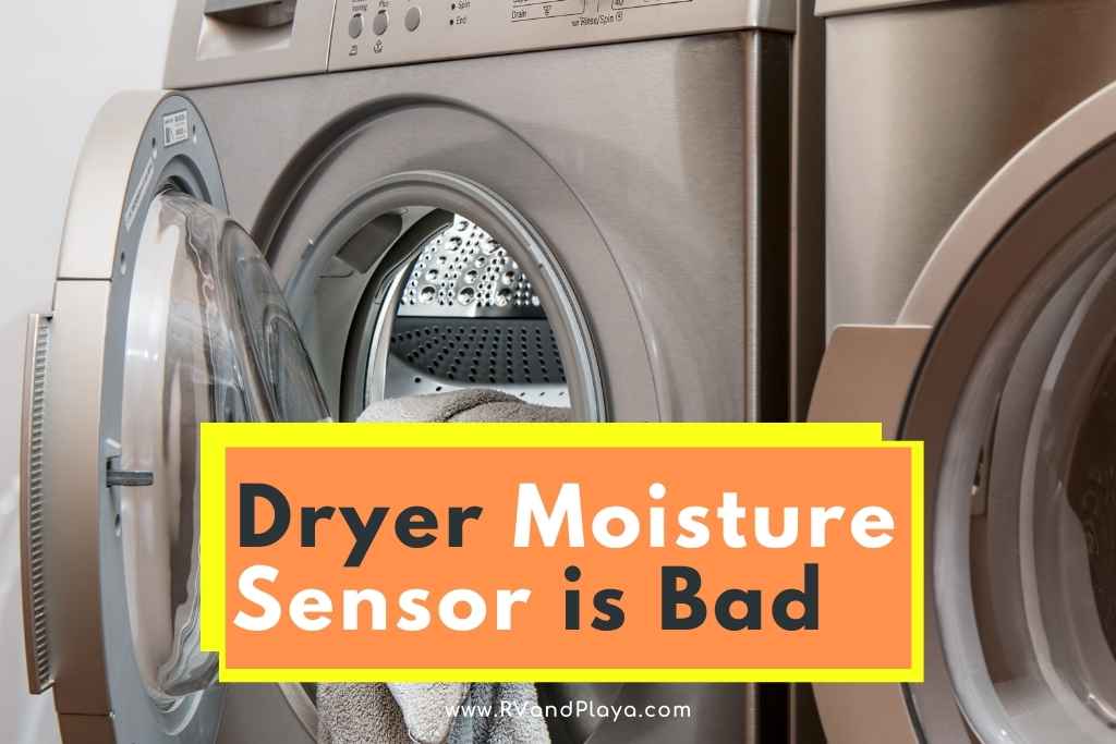 How to tell if dryer moisture sensor is bad