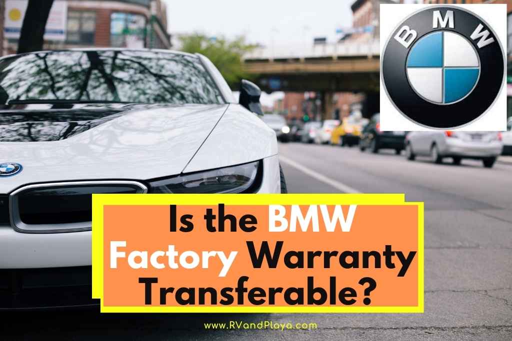 Is BMW Factory Warranty Transferable
