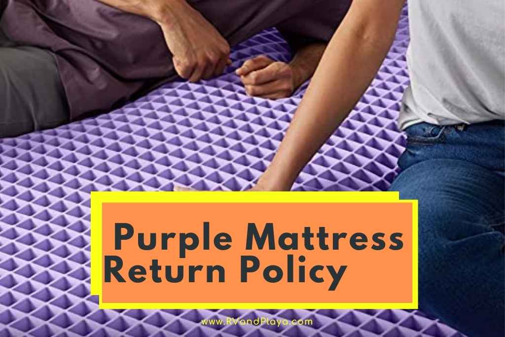 Purple Mattress Return Policy