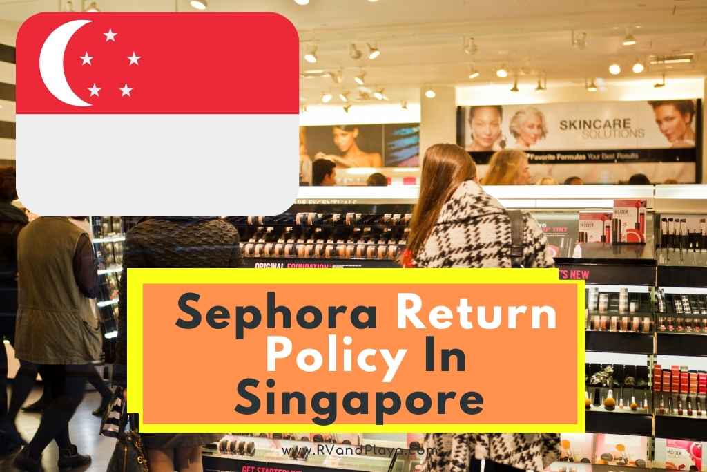 Sephora Return Policy Singapore