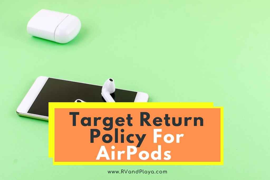 Target Return Policy AirPods