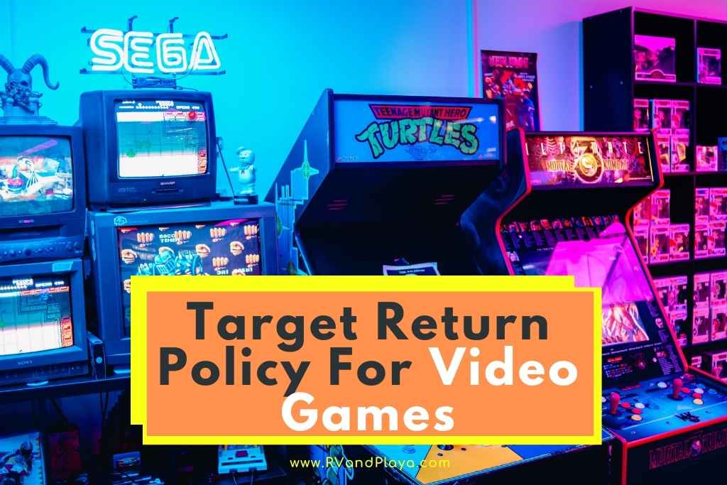 Target Video Game Return Policy