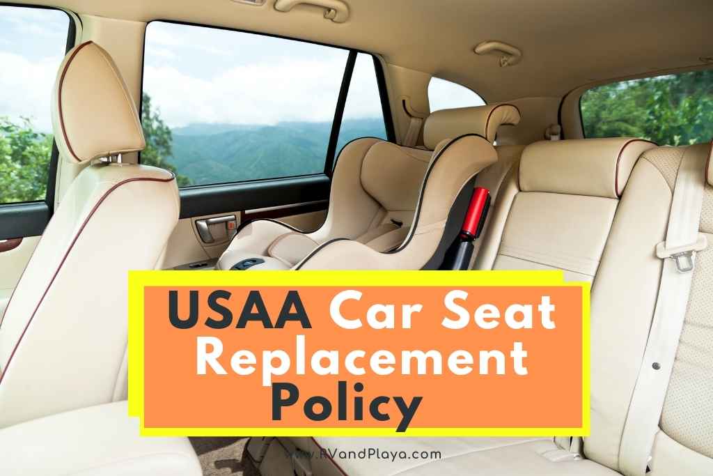USAA Car Seat Replacement Policy