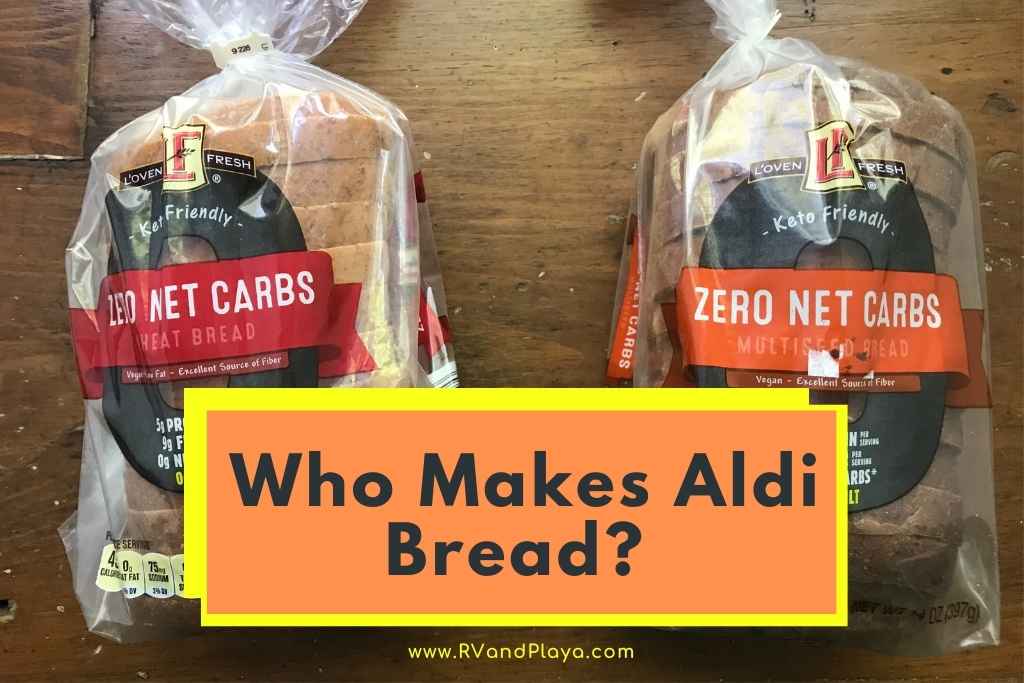 Who Makes Aldi Bread