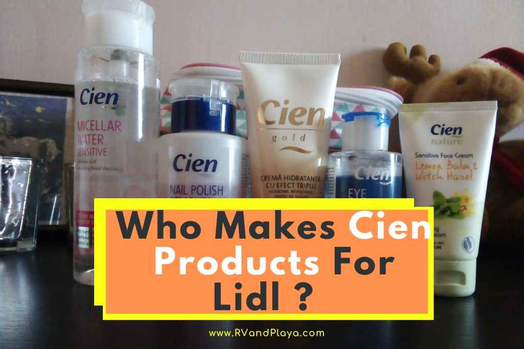 Who Makes Cien Products For Lidl