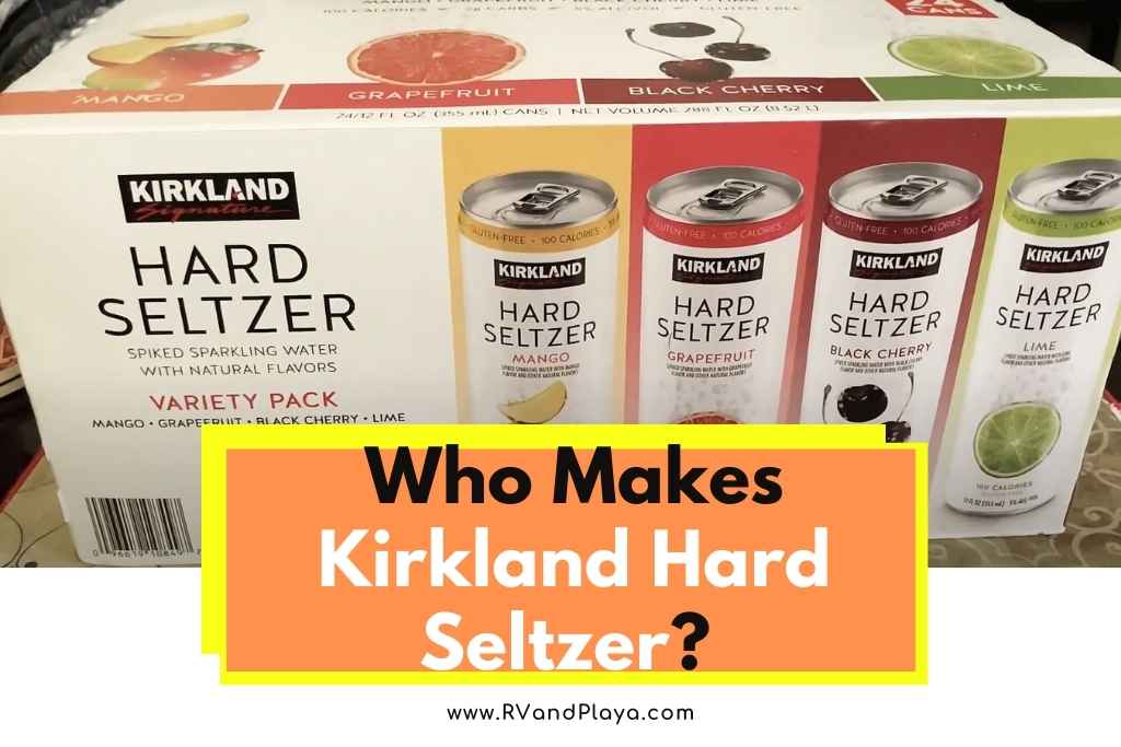 Who Makes Kirkland Hard Seltzer