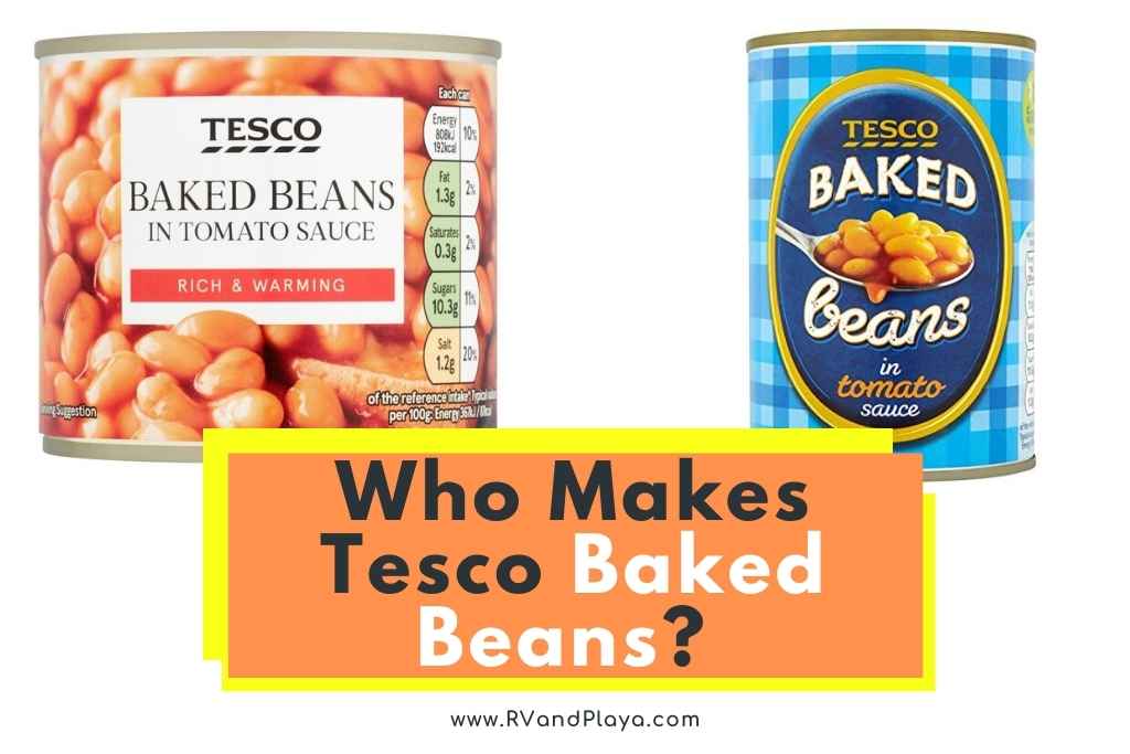 Who Makes Tesco Baked Beans