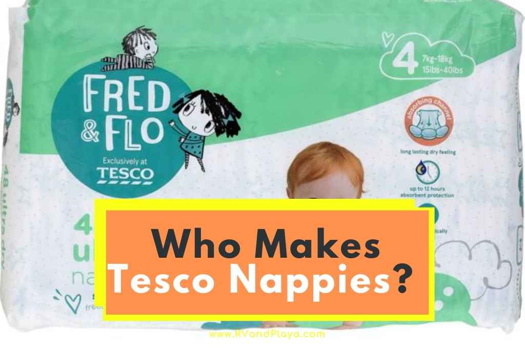 Who Makes Tesco Nappies