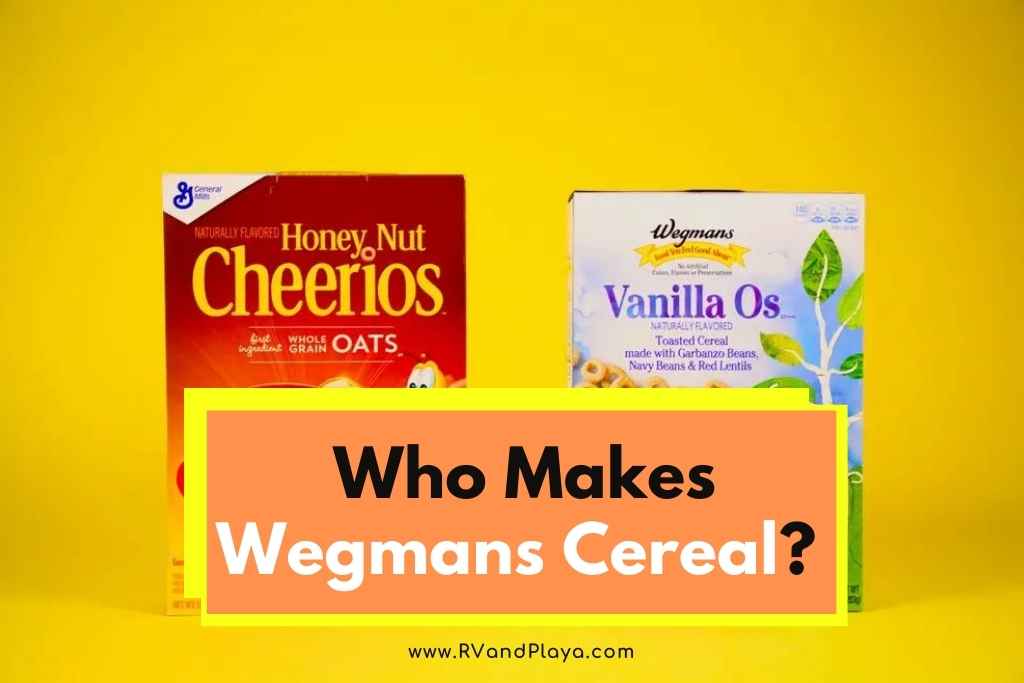 Who Makes Wegmans Cereal