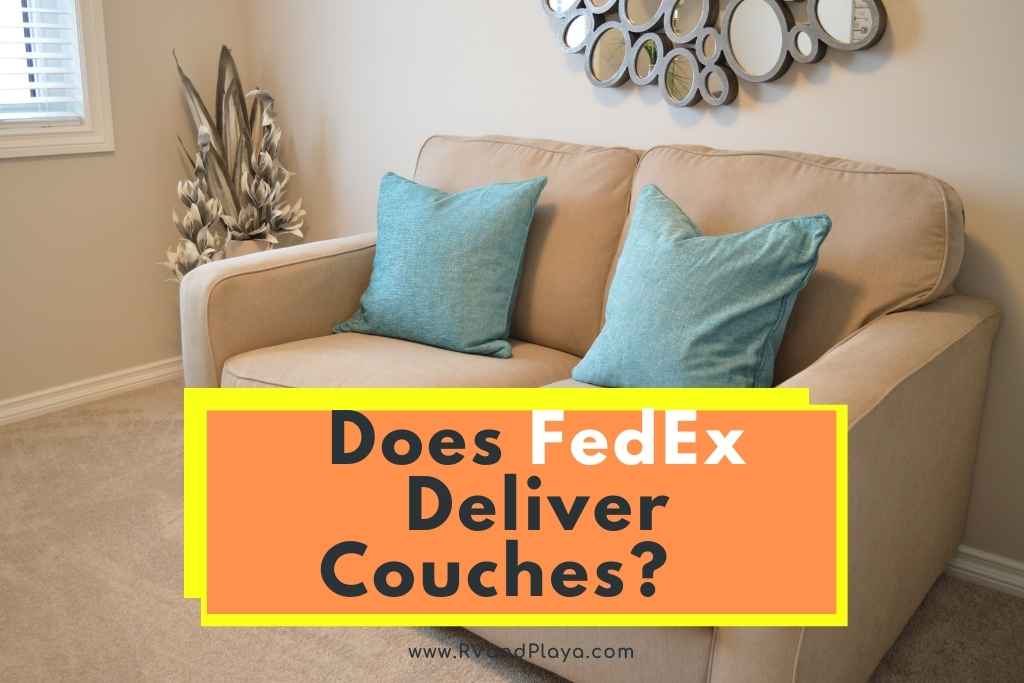 does fedex deliver couches