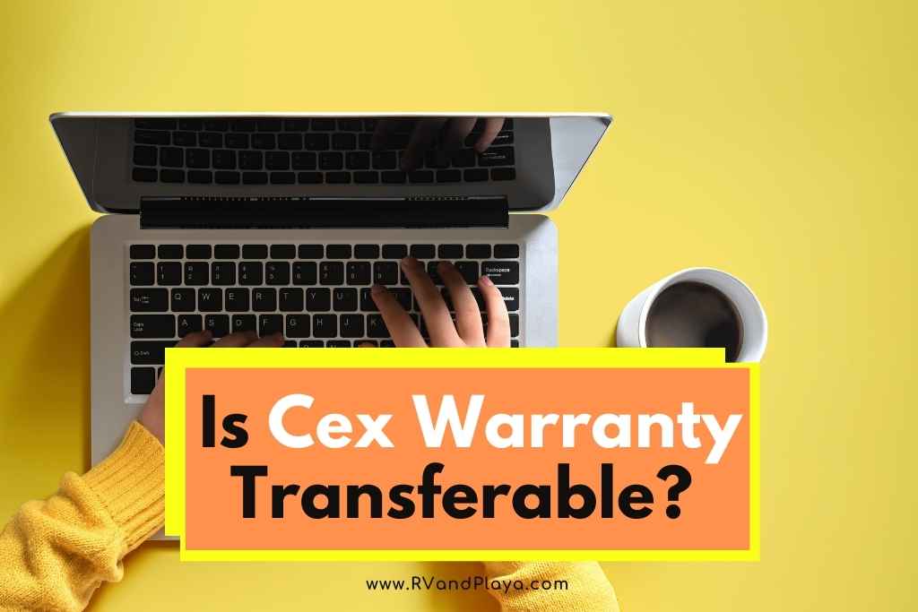 is cex Warranty Transferable