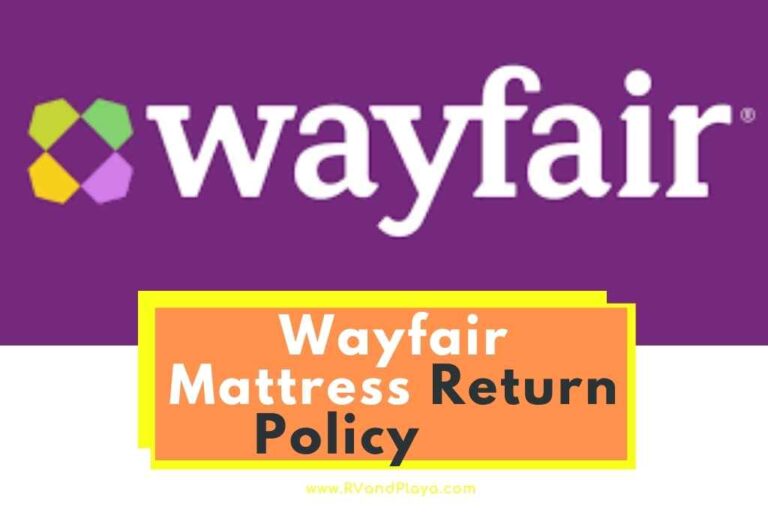 Wayfair Mattress Return Policy (Opened, No Receipt + More)