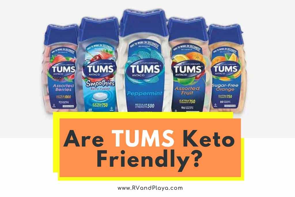 Are TUMS Keto Friendly