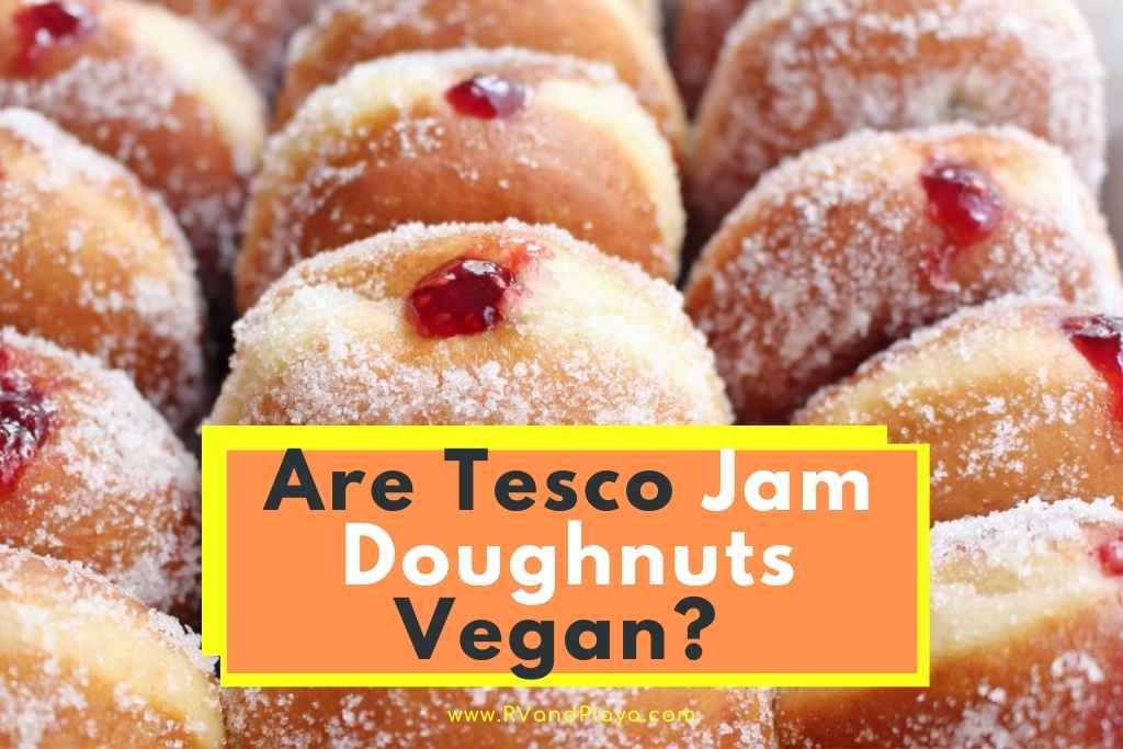 Are Tesco Jam Doughnuts Vegan