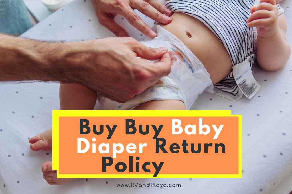 Buy Buy Baby Diaper Return Policy