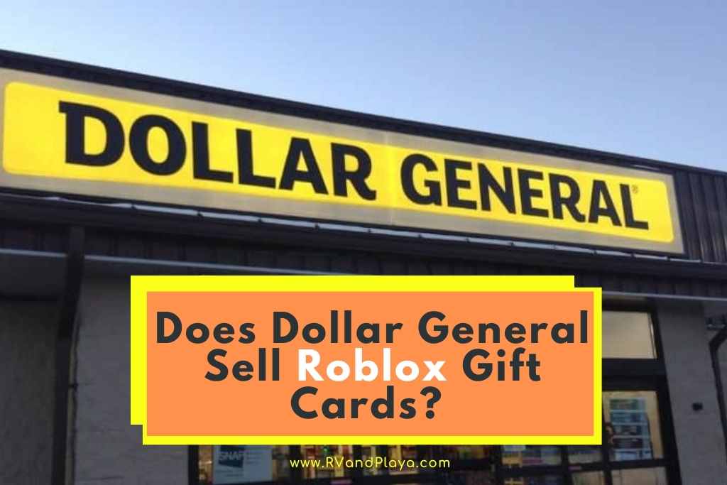 Does Dollar General Sell Roblox Gift Cards