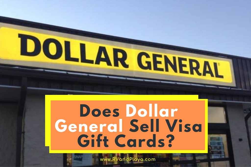 Does Dollar General Sell Visa Gift Cards