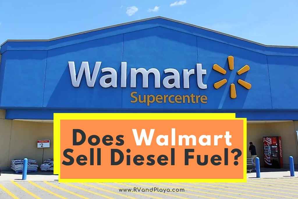 does-walmart-sell-diesel-fuel-price-quality-locations-more