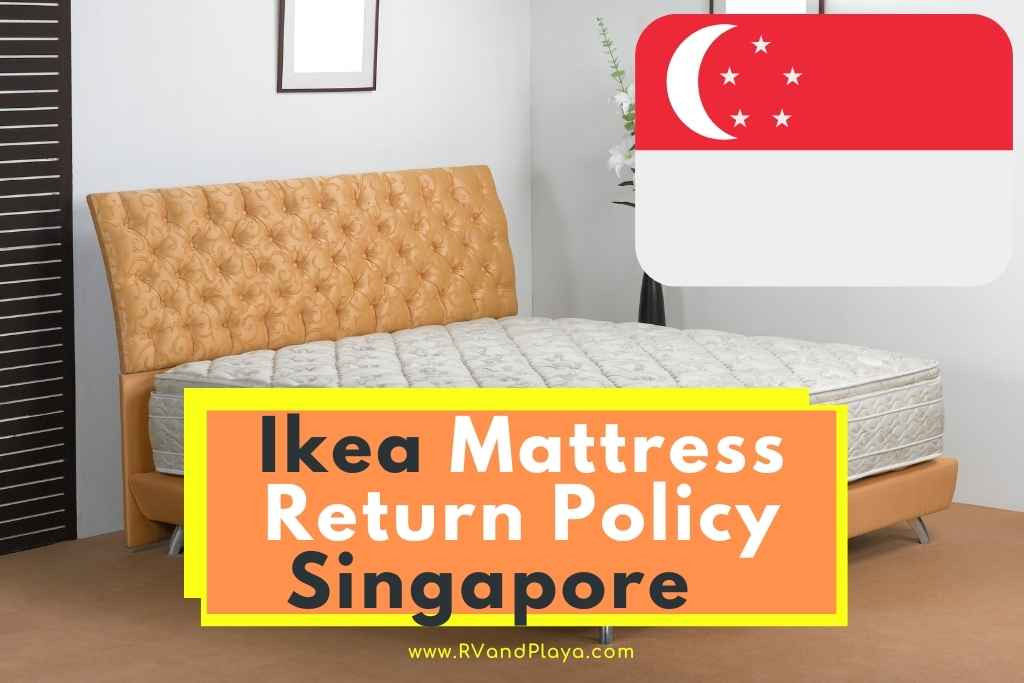Ikea Mattress Return Policy Singapore