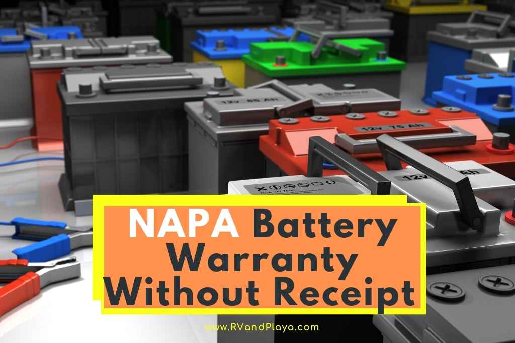 Napa Battery Warranty Without Receipt
