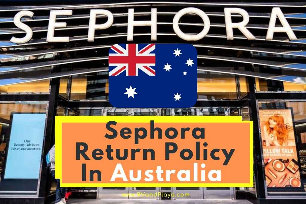 Sephora Return Policy Australia