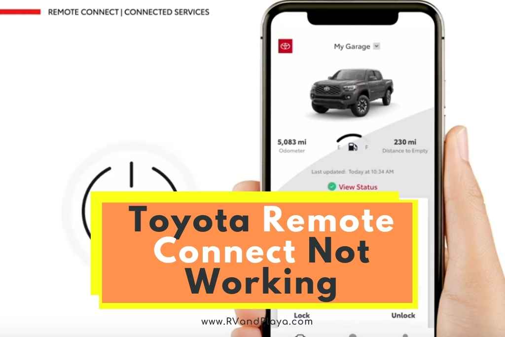 Toyota Remote Connect Not Working