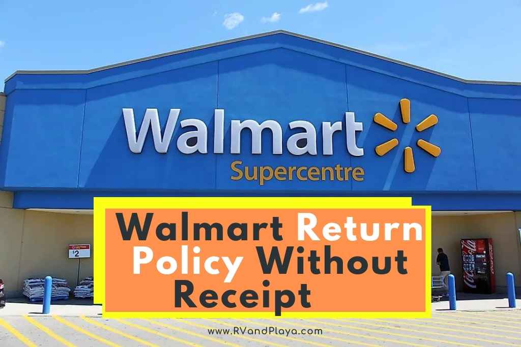 Walmart Return Policy Without Receipt