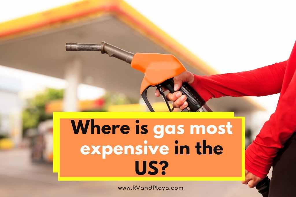 Where is gas most expensive in the US
