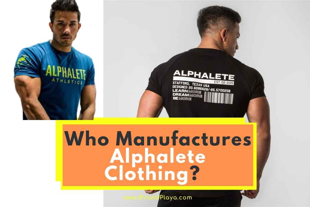 Who Manufactures Alphalete Clothing