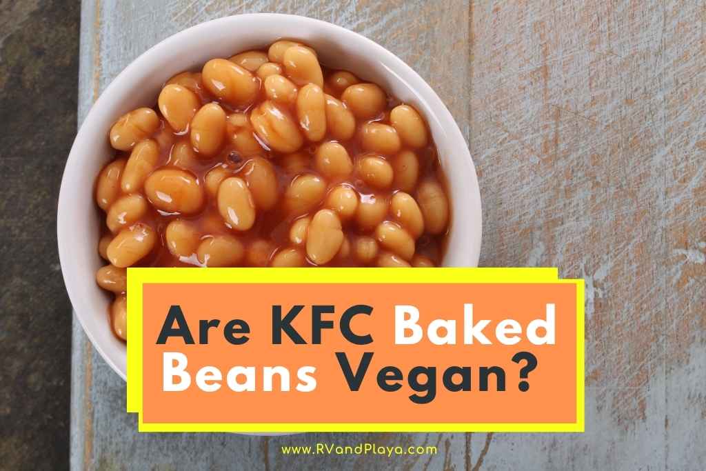 are kfc baked beans vegan