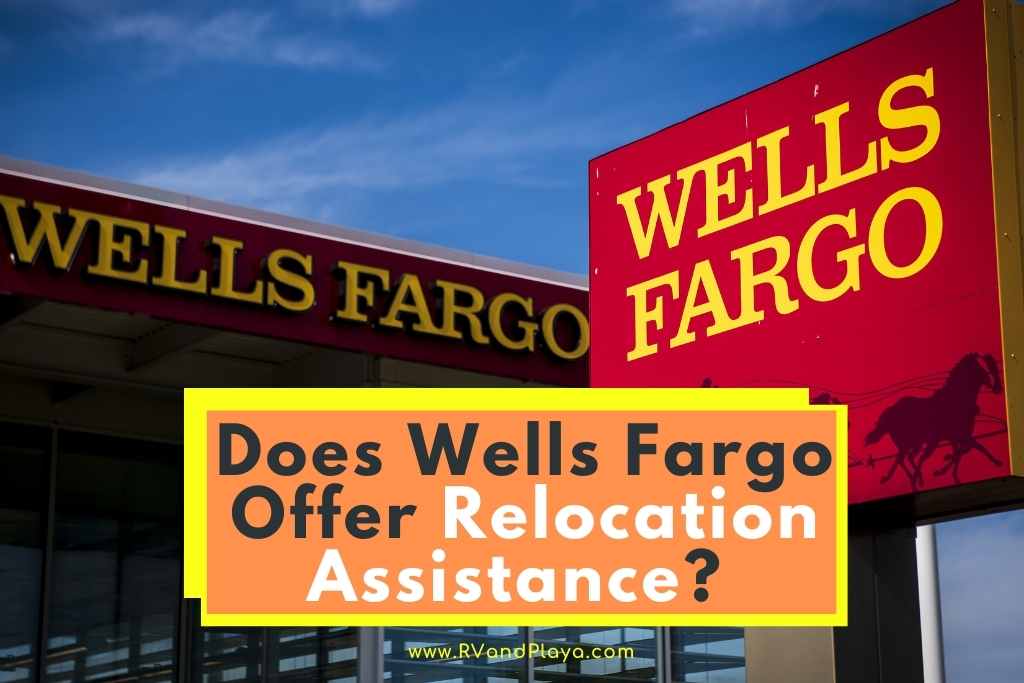 does wells fargo offer relocation assistance