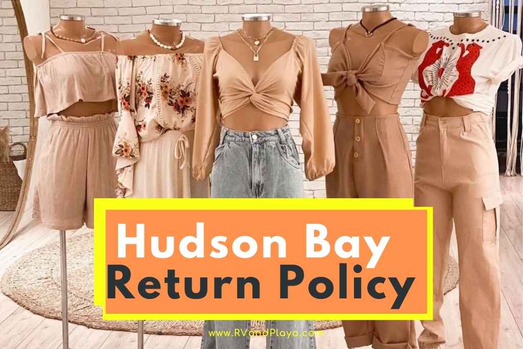 hudson bay return policy