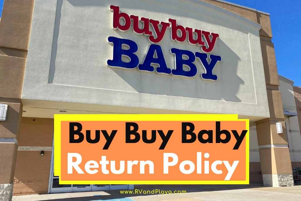 Buy Buy Baby Return Policy