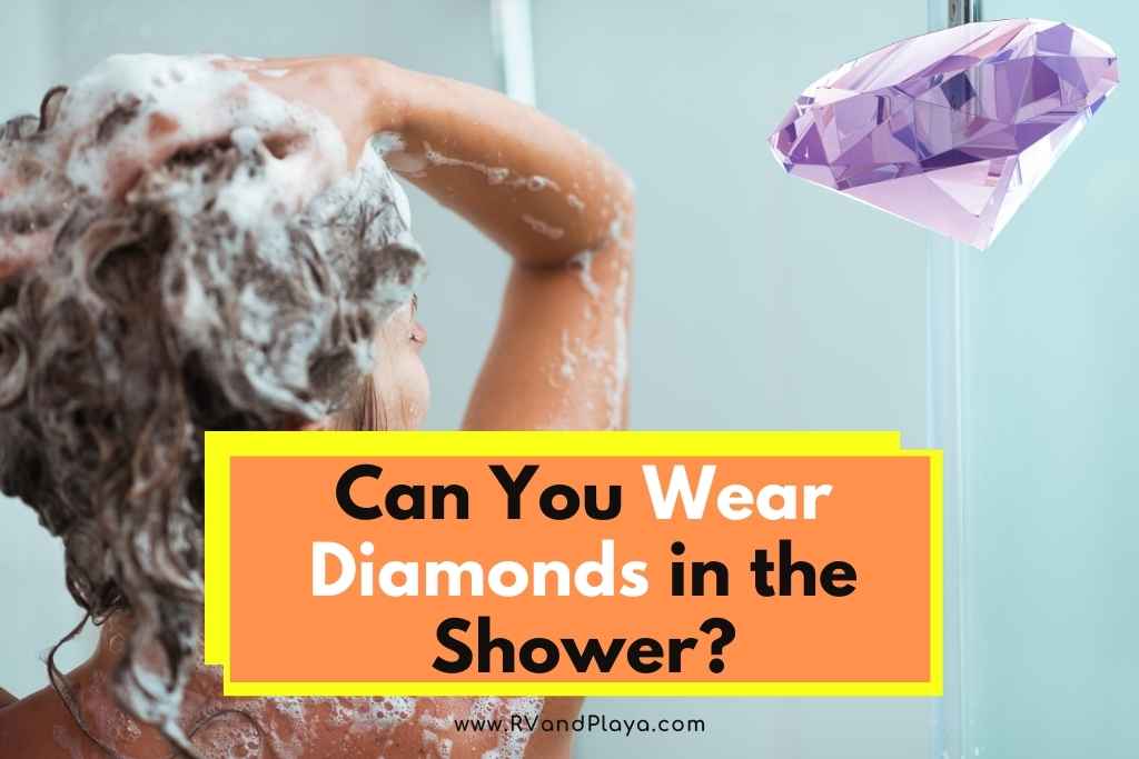 Can You Wear Diamonds in the Shower? (All You Need To Know)