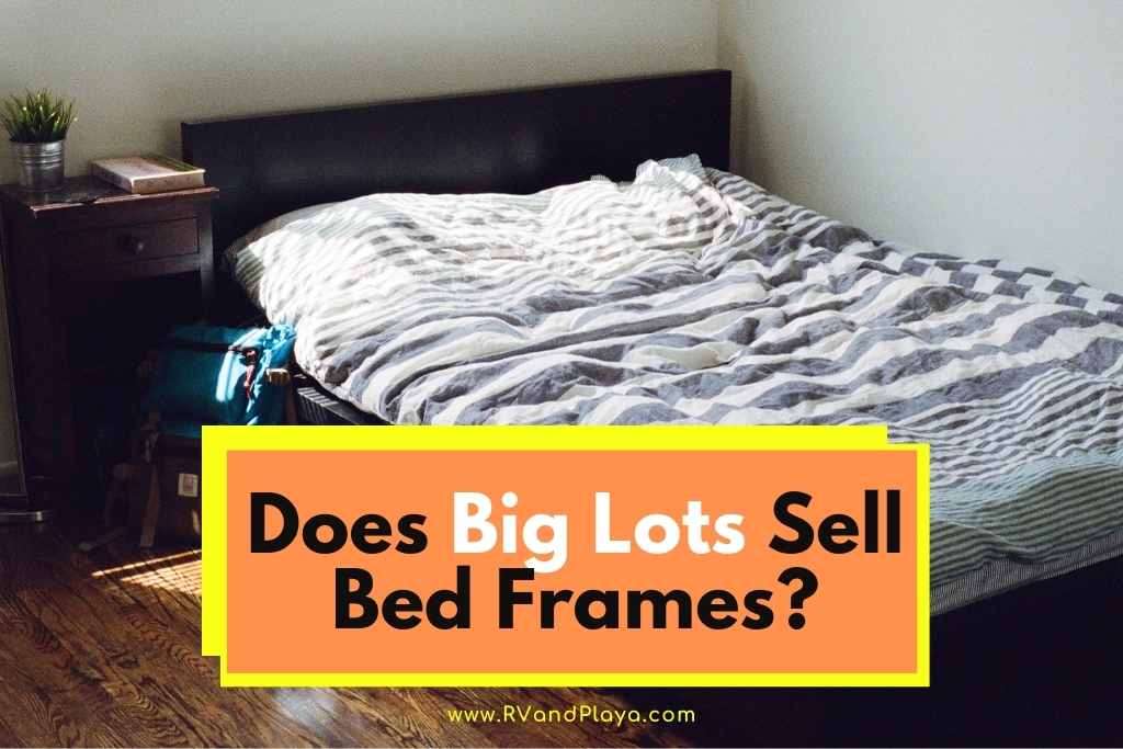 Does Big Lots Sell Bed Frames